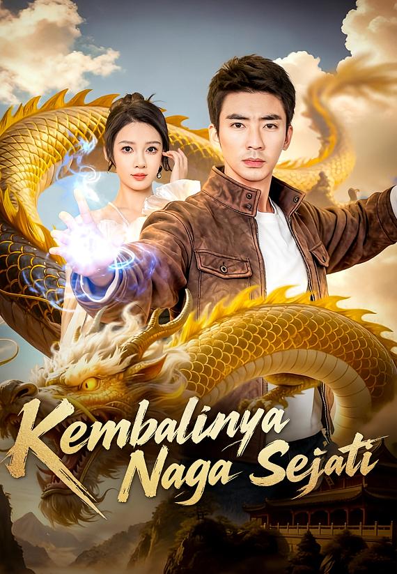 Kembalinya Naga Sejati